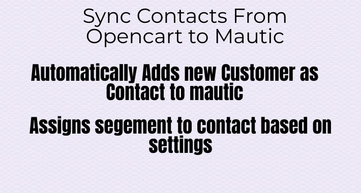 Mautic Opencart Integration