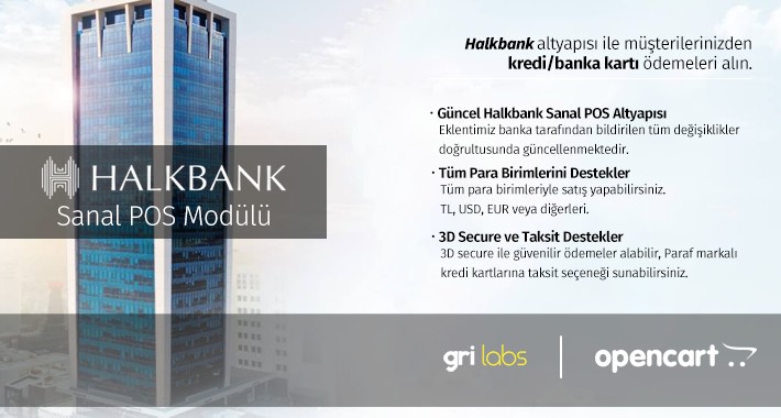 Halkbank OpenCart Sanal POS Modülü - Halkbank OpenCart vPOS Mod