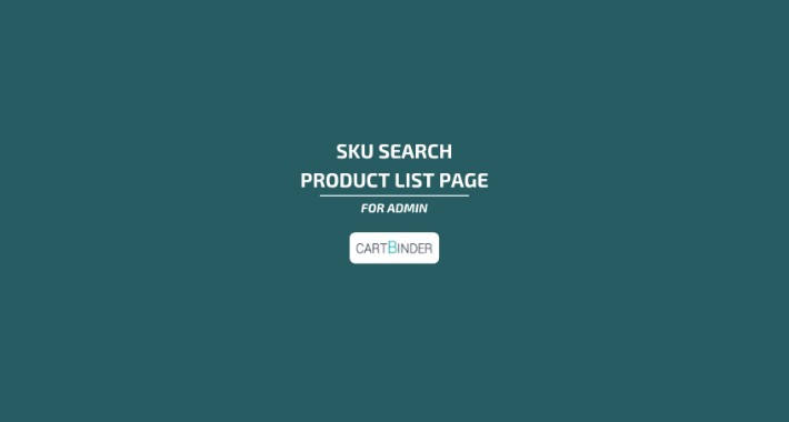 Sku Search On Product List Page For Admin
