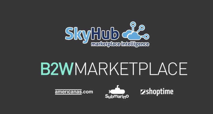 B2W Marketplace - integração via Skyhub
