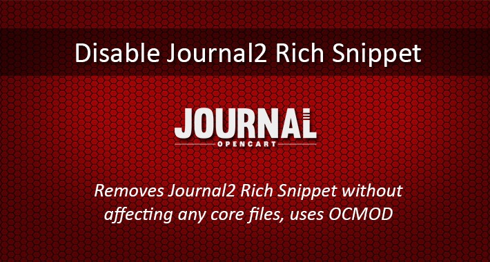 Disable Journal2 Structured Data Snippets for Opencart 2.x.x.x