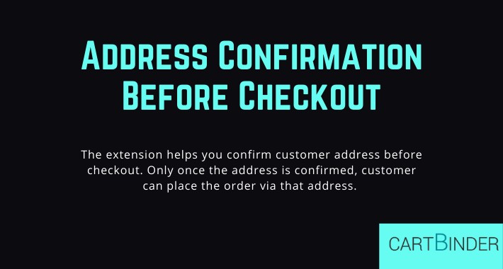 Address Confirmation Before Checkout