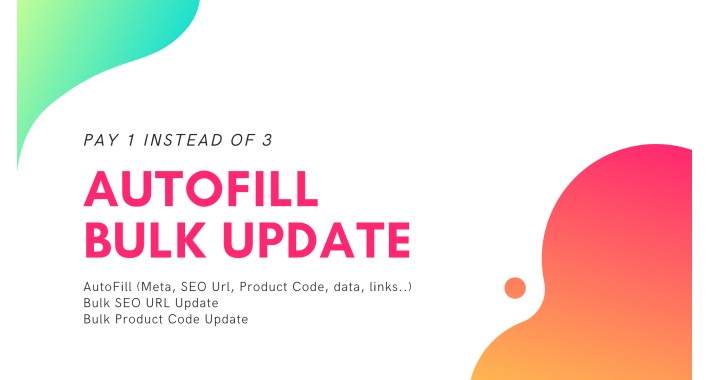 Autofill / MASS Bulk Update