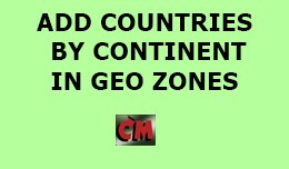 Geo zones Add Countries by Continent