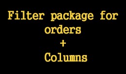 Filter package for orders + columns