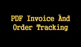 PDF Invoice َAnd Order Tracking
