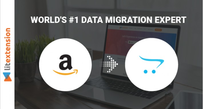 LitExtension: Amazon Webstore to OpenCart Migration Module