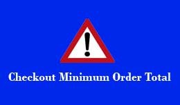 Checkout Minimum Order Total
