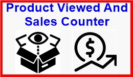 Product Viewed And Sales Counter