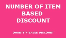Number of Items Based Discount / Quantity Based ..