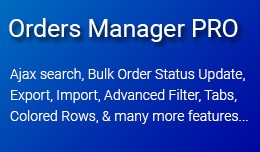 Orders Manager PRO - Bulk Update, Adv Filter, Ex..