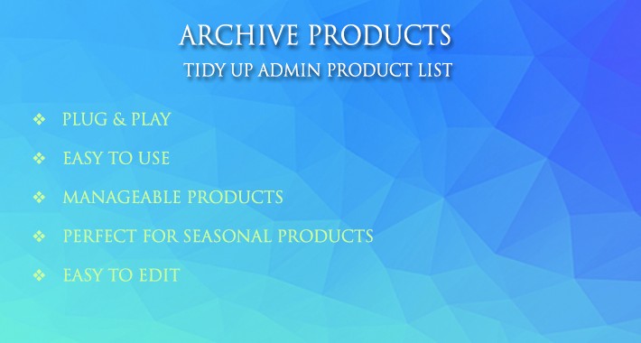 ARCHIVE ADMIN PRODUCTS