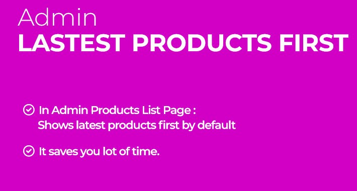 Admin : Product Sort By Date Added ( By Default)