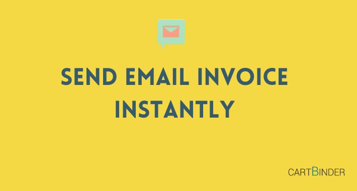 Send HTML Email Invoice Instantly From Order List Page