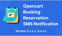 Opencart Booking Reservation SMS Notification