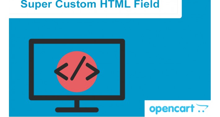 Super Custom HTML Field