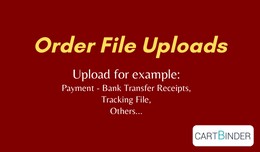 Order File Uploads - Payment receipt, Purchase O..