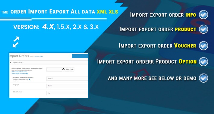 order import export xml / xls (1.5.x , 2.x ,3.x & 4.x)