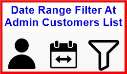 Date Range Filter At Admin Customers List