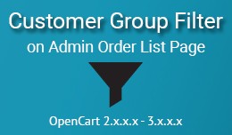 Customer Group Filter for Admin Order List Page