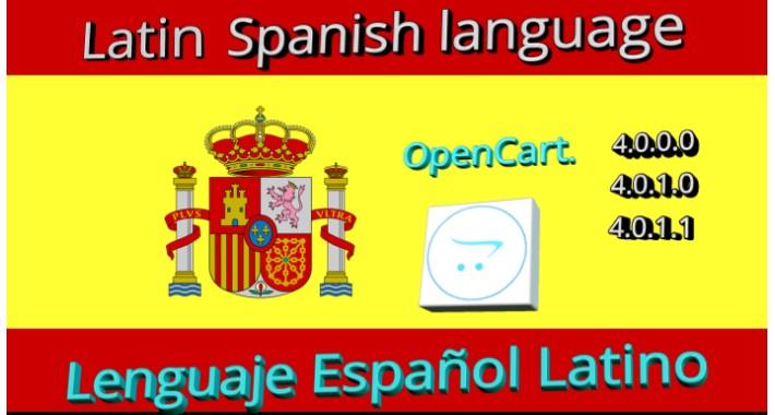 Pack lenguaje Español Latino, Spanish Latin Lenguage opencart 4X