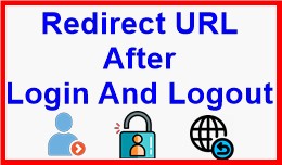 Redirect URL After Login And Logout