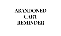 Abandoned cart reminder (Pro)