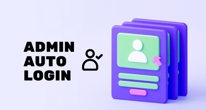 ADMIN AUTO LOGIN
