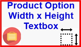 Product Option Width x Height Textbox