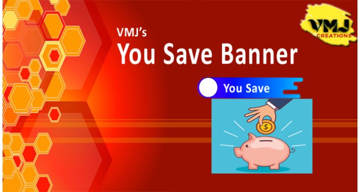 You Save X Amount Display Banner