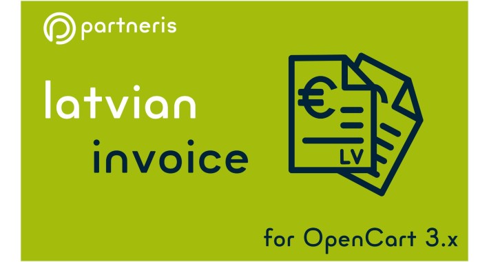 Latvian Invoice for OpenCart 3.x
