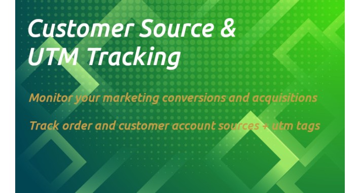 Customer Source & UTM Tracking - Track your marketing