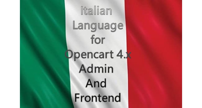 Full Italian language for Opencart 4.x both Andmin and FrontEnd