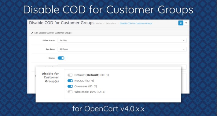 Disable COD for Customer Groups [OC v4.x]