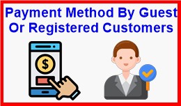 Payment Method By Guest Or Registered Customers