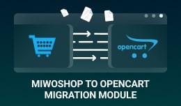 Cart2Cart: MiwoShop to OpenCart Migration Module