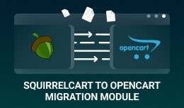 Cart2Cart: Squirrelcart to OpenCart Migration Mo..