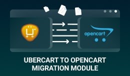 Cart2Cart: Ubercart to OpenCart Migration Module