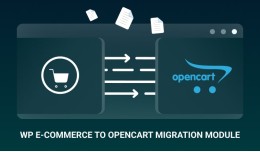Cart2Cart: WP e-Commerce to OpenCart Migration M..