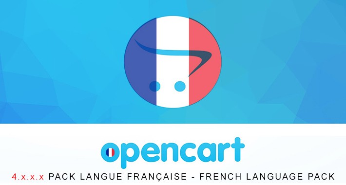 OpenCart 4.x - French Language Pack - Pack de langue française