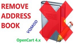 Remove Address Book - OpenCart 4.x