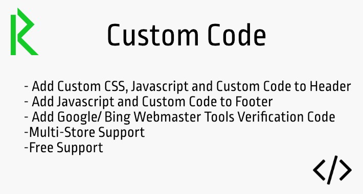 Custom Code (CSS, Javascript, Custom Code)