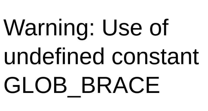 Fix Glob Brace