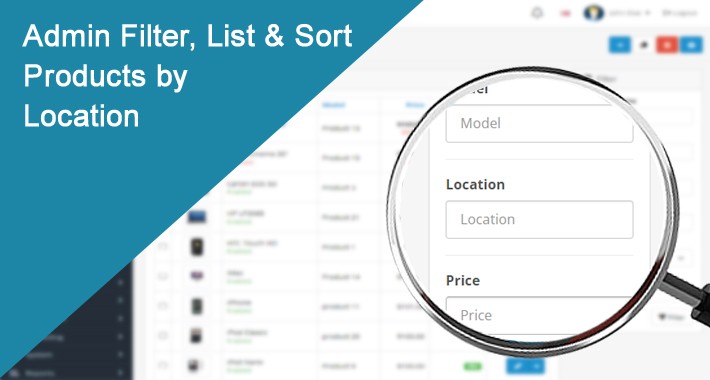Admin Filter, List & Sort Products by Location
