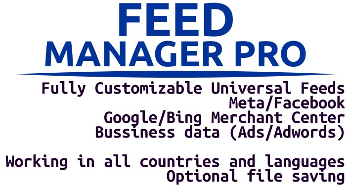 Feed Manager Pro (Customizable Product Feeds)