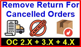 Remove Return For Cancelled Orders