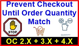 Prevent Checkout Until Order Quantity Match