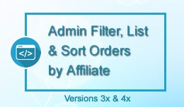 Admin Filter, List & Sort Orders by Affiliate