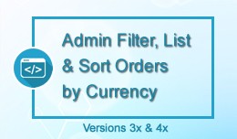 Admin Filter, List & Sort Orders by Currency