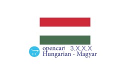 Opencart 3.0.x.x - Full Language Pack - Hungaria..